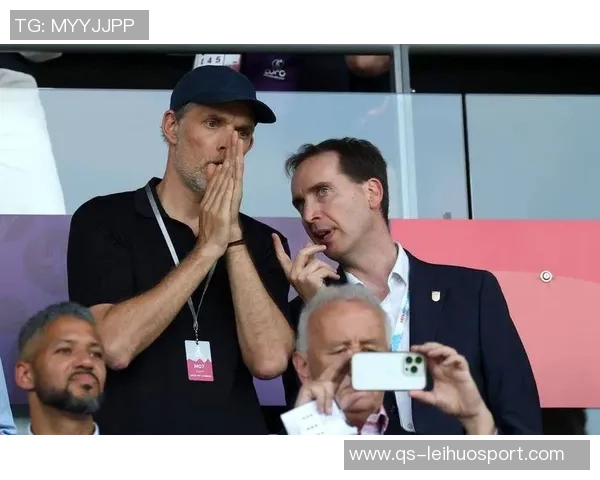 图赫尔对小组抽签表达担忧希望避开哥伦比亚挪威和加纳